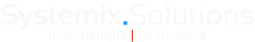 Systemix.Solutions - Informatique | Multimédia